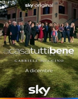 A casa tutti bene - La serie Stagione 1