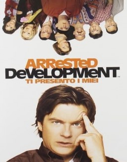 Arrested Development - Ti presento i miei Stagione 1