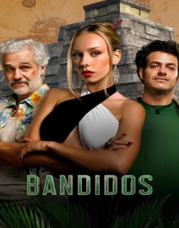 Bandidos Stagione 1