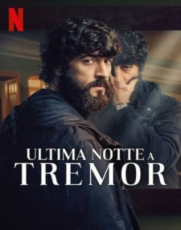 Ultima notte a Tremor